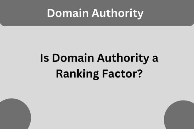 is domain authority a ranking factor