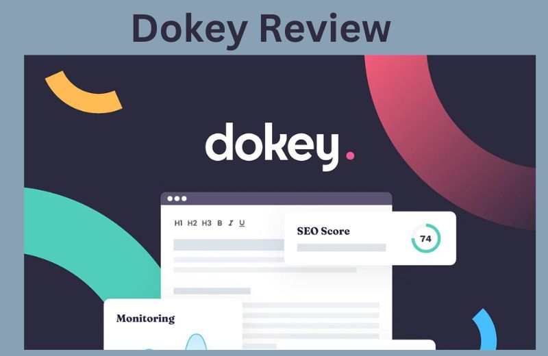 dokey review