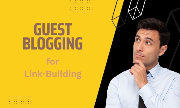 guest blogging for link building