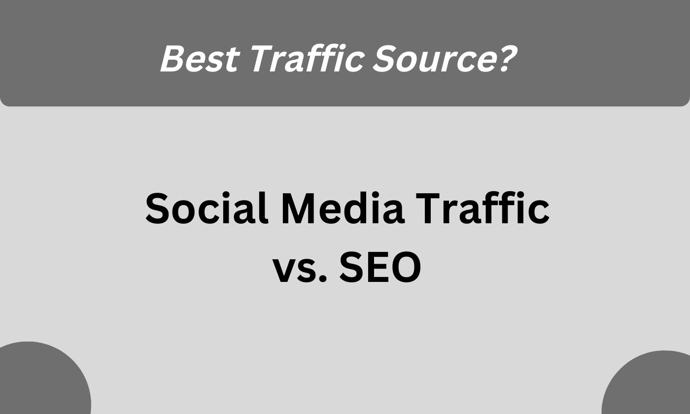 Social Media Traffic vs. SEO